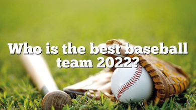 Who is the best baseball team 2022?