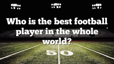 Who is the best football player in the whole world?