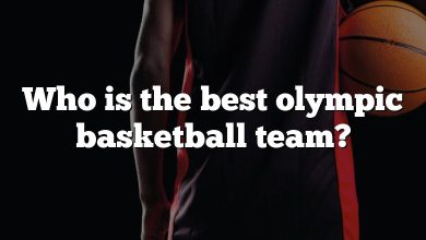 Who is the best olympic basketball team?