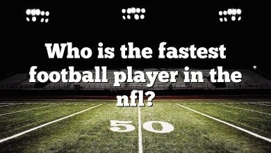 Who is the fastest football player in the nfl?