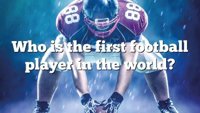 Who is the first football player in the world?