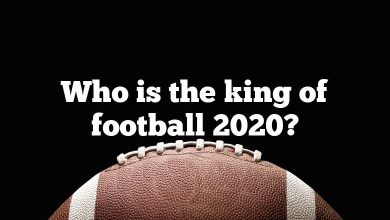 Who is the king of football 2020?