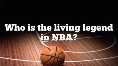 Who is the living legend in NBA?