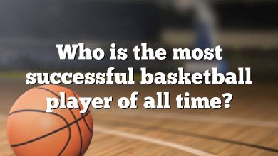 Who is the most successful basketball player of all time?
