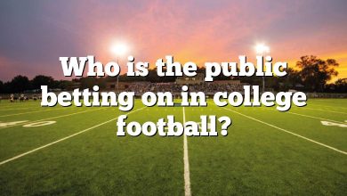 Who is the public betting on in college football?