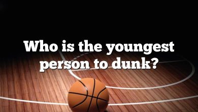 Who is the youngest person to dunk?