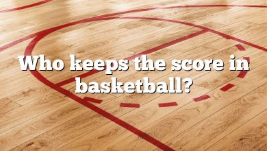 Who keeps the score in basketball?