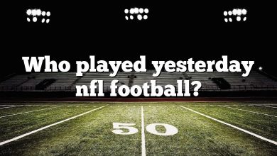 Who played yesterday nfl football?