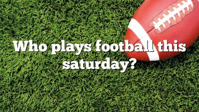 Who plays football this saturday?
