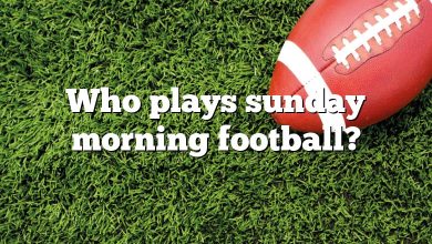 Who plays sunday morning football?