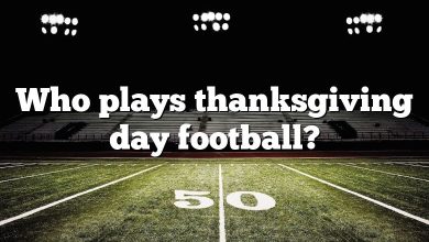 Who plays thanksgiving day football?