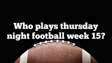 Who plays thursday night football week 15?