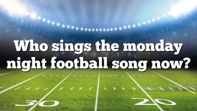 Who sings the monday night football song now?