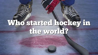 Who started hockey in the world?