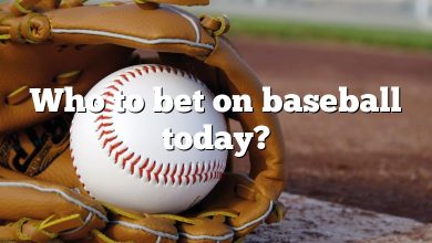 Who to bet on baseball today?