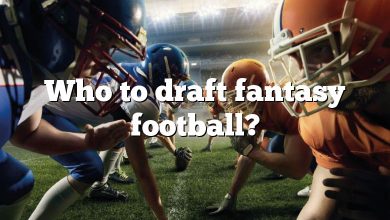Who to draft fantasy football?