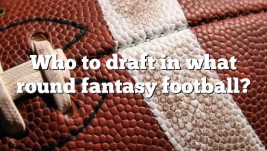 Who to draft in what round fantasy football?