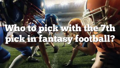 Who to pick with the 7th pick in fantasy football?