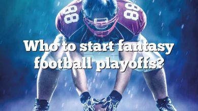 Who to start fantasy football playoffs?
