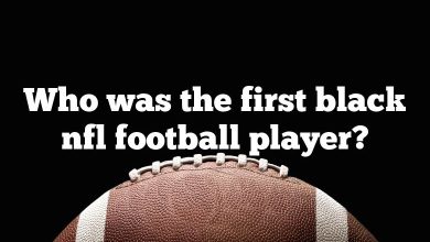 Who was the first black nfl football player?