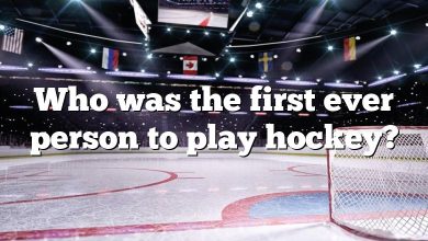 Who was the first ever person to play hockey?