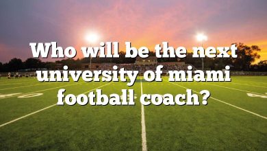 Who will be the next university of miami football coach?