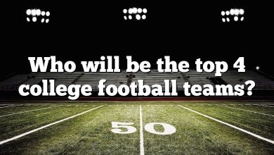 Who will be the top 4 college football teams?