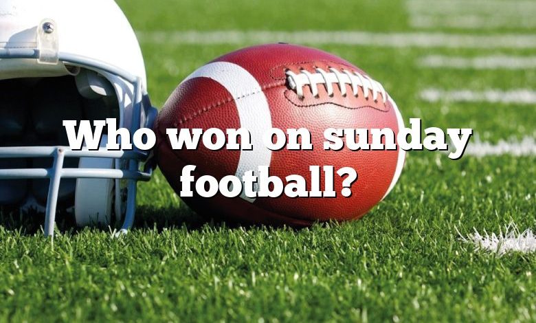 Who won on sunday football?