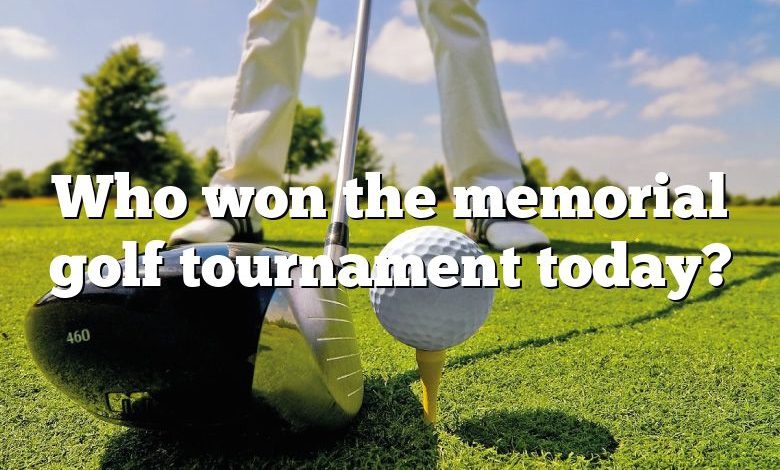 Who won the memorial golf tournament today?