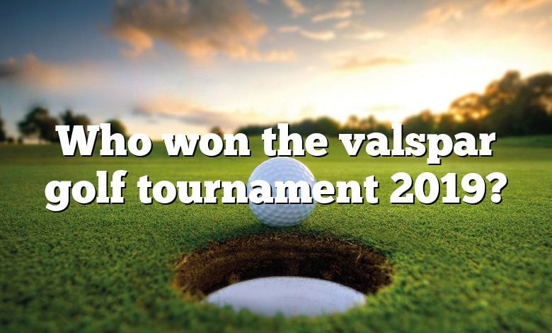 Who won the valspar golf tournament 2019?