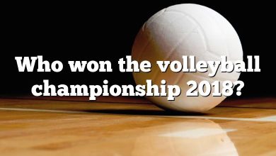 Who won the volleyball championship 2018?