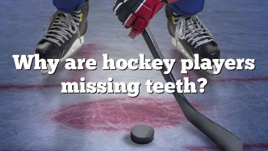 Why are hockey players missing teeth?