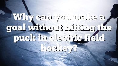 Why can you make a goal without hitting the puck in electric field hockey?