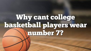 Why cant college basketball players wear number 7?