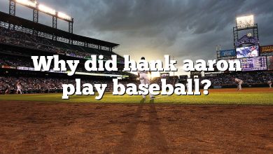 Why did hank aaron play baseball?