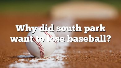 Why did south park want to lose baseball?