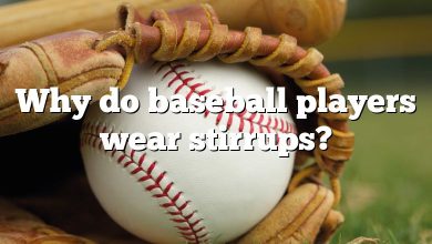 Why do baseball players wear stirrups?
