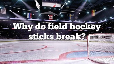 Why do field hockey sticks break?