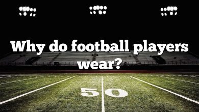 Why do football players wear?