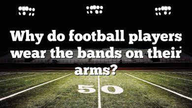 Why do football players wear the bands on their arms?