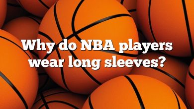 Why do NBA players wear long sleeves?