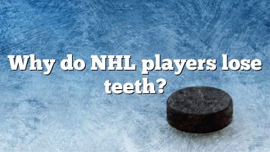 Why do NHL players lose teeth?