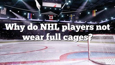 Why do NHL players not wear full cages?