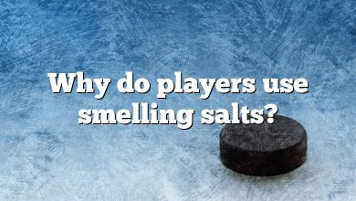 Why do players use smelling salts?