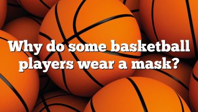 Why do some basketball players wear a mask?