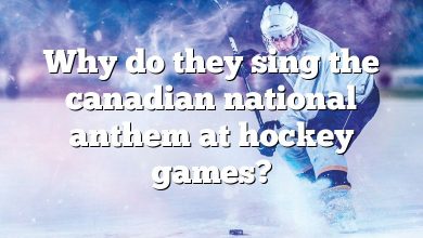 Why do they sing the canadian national anthem at hockey games?