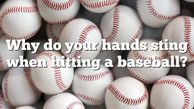 Why do your hands sting when hitting a baseball?