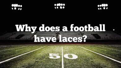 Why does a football have laces?