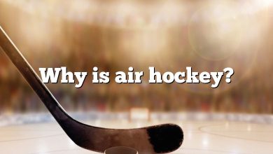Why is air hockey?