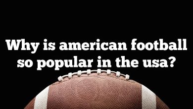 Why is american football so popular in the usa?